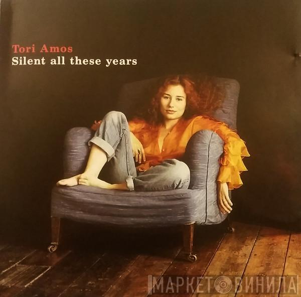  Tori Amos  - Silent All These Years / Me And A Gun