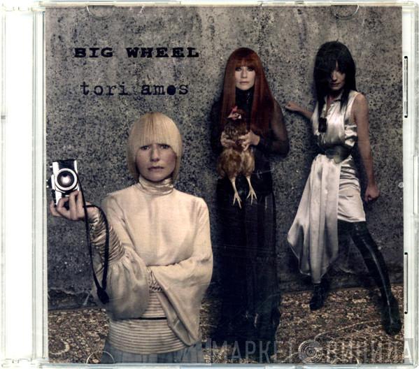  Tori Amos  - Big Wheel