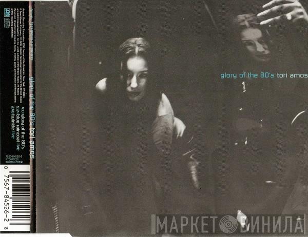  Tori Amos  - Glory Of The 80's