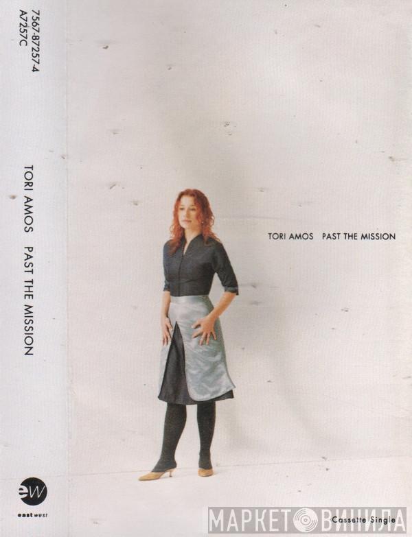Tori Amos - Past The Mission