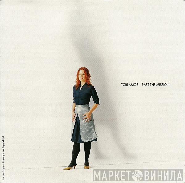 Tori Amos  - Past The Mission