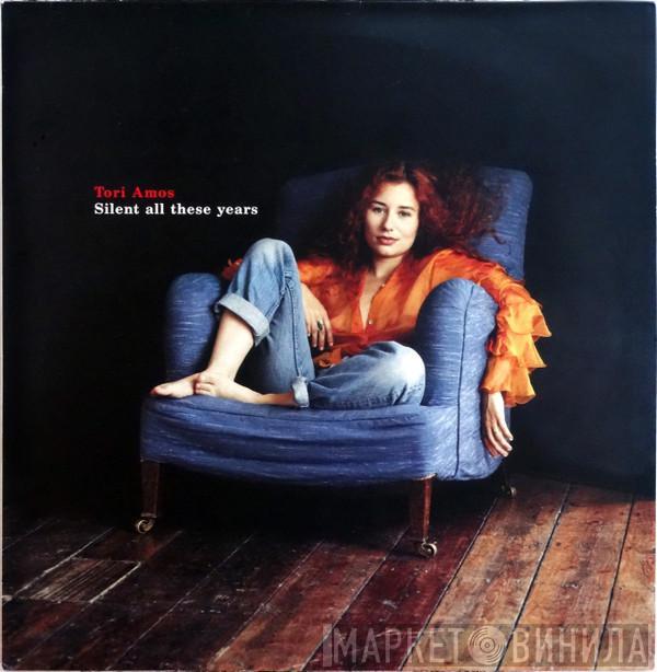  Tori Amos  - Silent All These Years