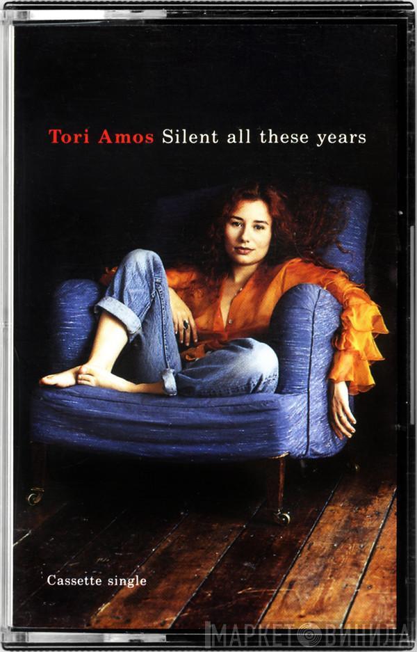  Tori Amos  - Silent All These Years