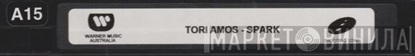  Tori Amos  - Spark