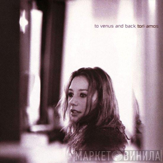  Tori Amos  - To Venus And Back