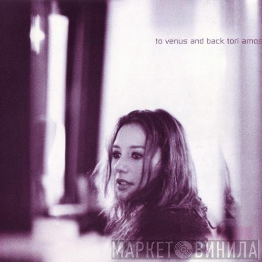  Tori Amos  - To Venus And Back
