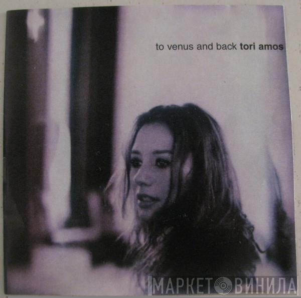  Tori Amos  - To Venus And Back