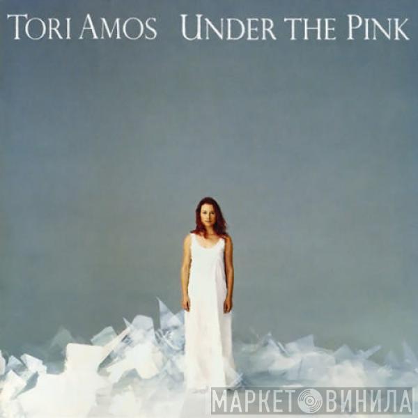  Tori Amos  - Under The Pink