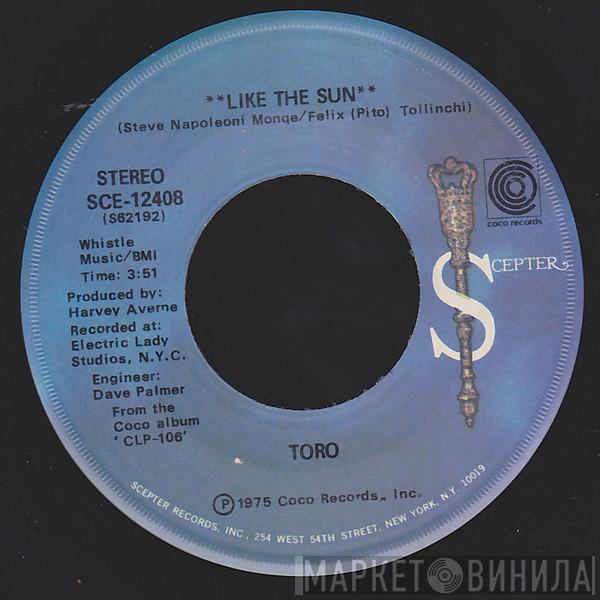 Toro  - Like The Sun