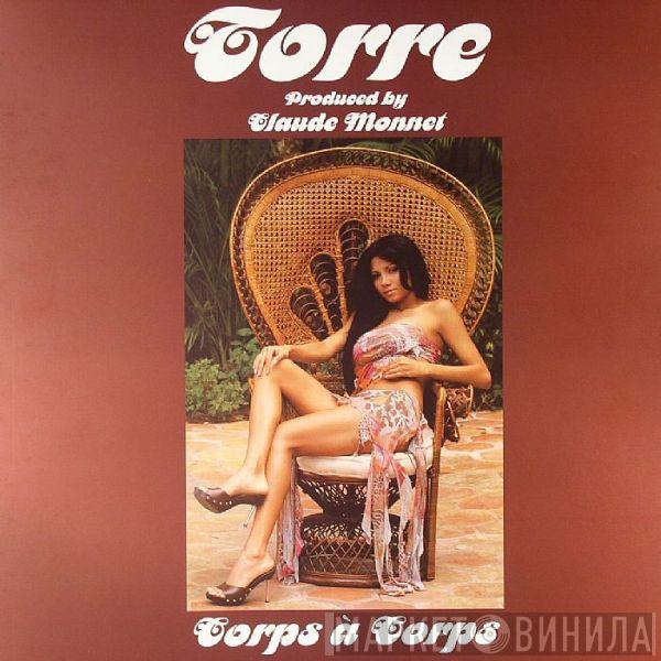 Torre - Corps à Corps