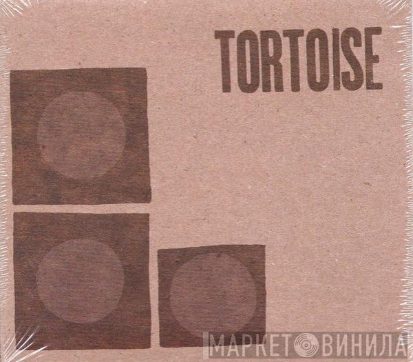 Tortoise - Tortoise