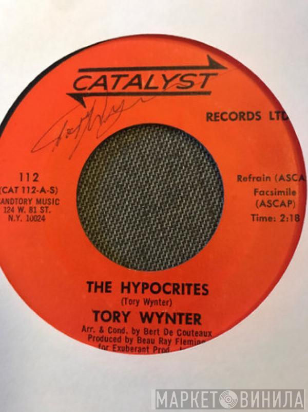 Tory Wynter - The Hypocrites / If I Wasn't For You Girl