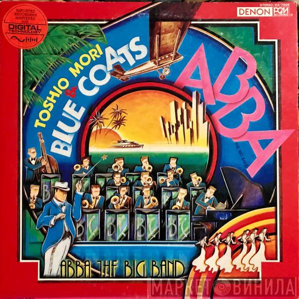 Toshio Mori & Blue Coats - Abba, The Big Band