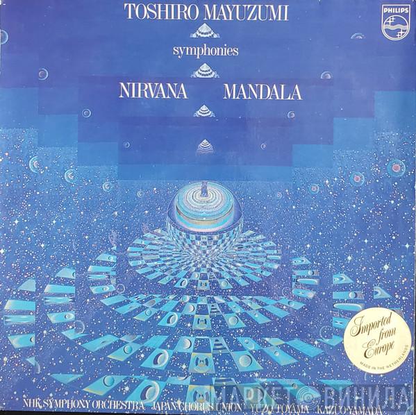  Toshiro Mayuzumi  - Nirvana Mandala