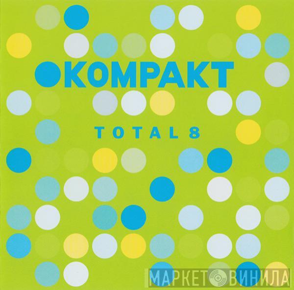  - Total 8