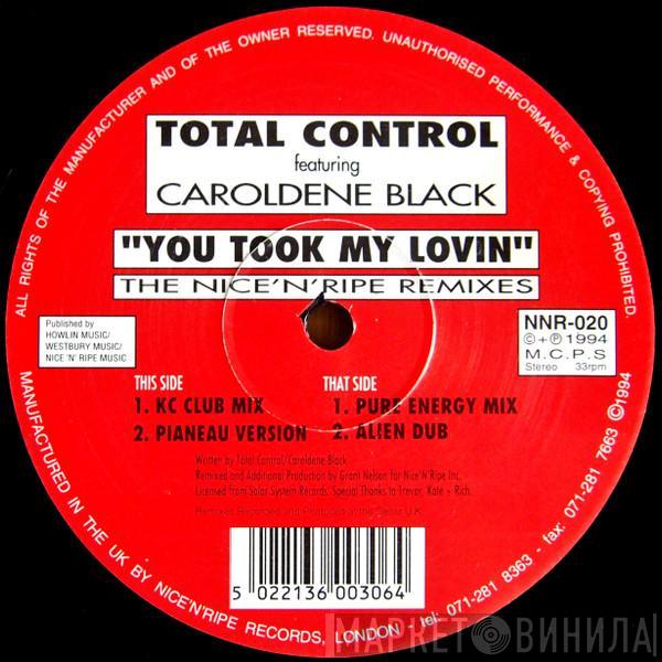 Total Control, Caroldene Black - You Took My Lovin (The Nice 'N' Ripe Remixes)