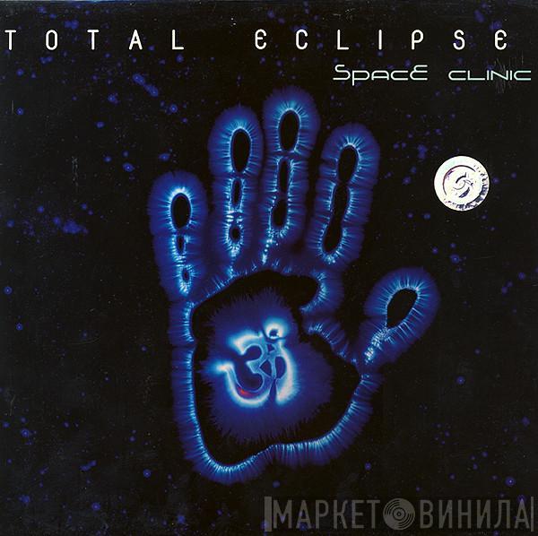 Total Eclipse - Space Clinic
