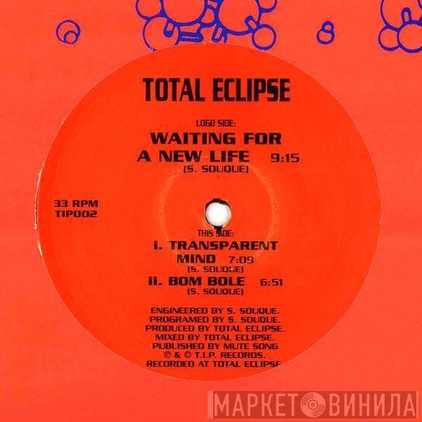  Total Eclipse  - Waiting For A New Life