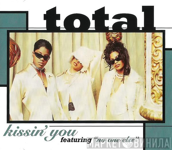 Total - Kissin' You