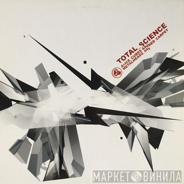  Total Science  - Ice Cubes / Red Carpet