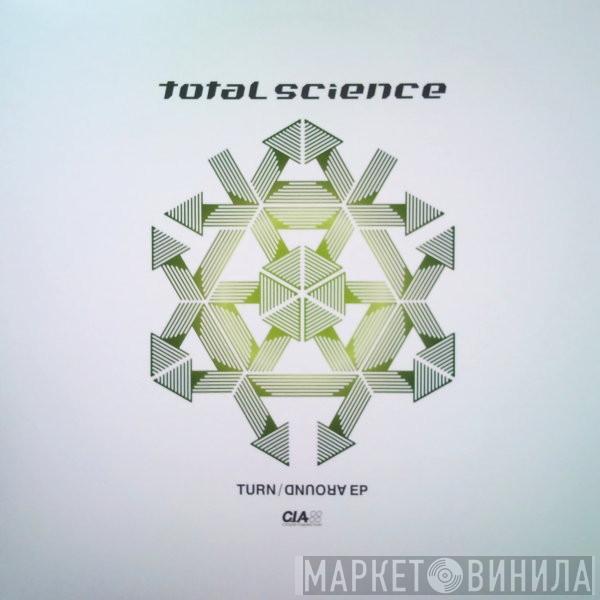  Total Science  - Turn Around EP