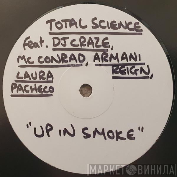 Total Science - Up In Smoke / Questionz