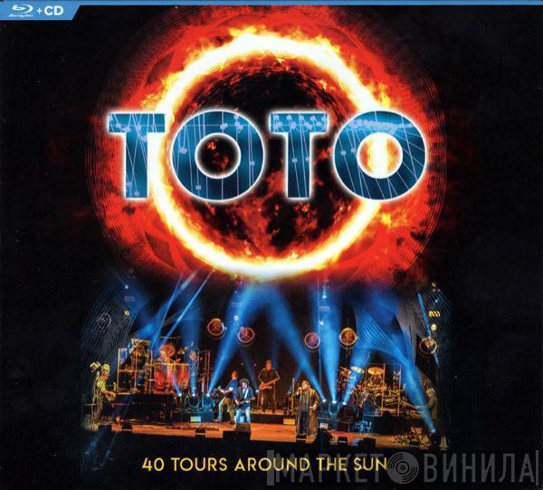  Toto  - 40 Tours Around The Sun