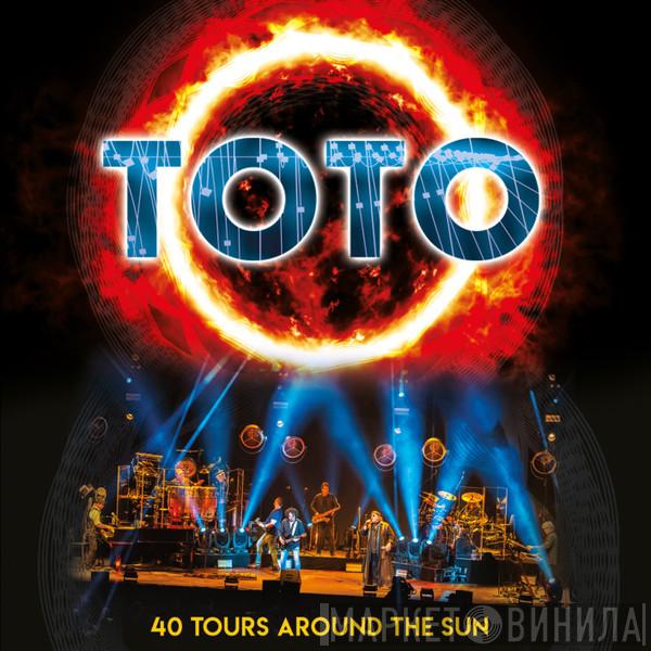  Toto  - 40 Tours Around The Sun
