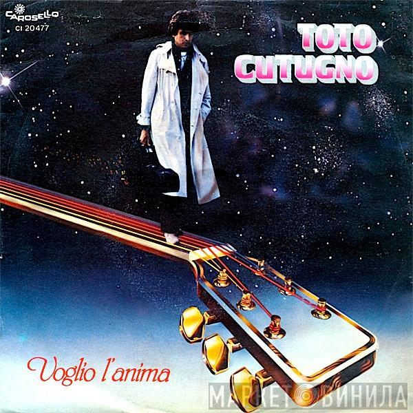  Toto Cutugno  - Voglio L'Anima