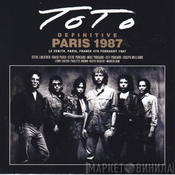  Toto  - Definitive Paris 1987