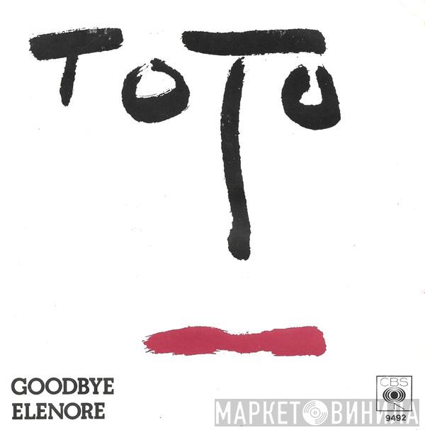  Toto  - Goodbye Elenore