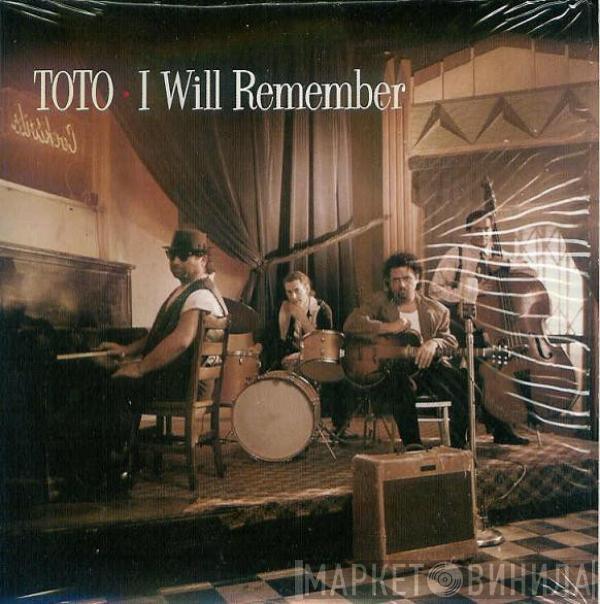 Toto - I Will Remember