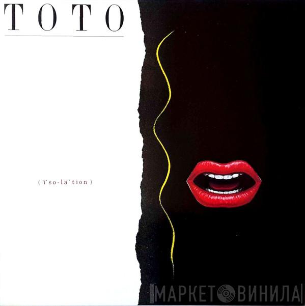 Toto - Isolation