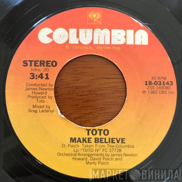  Toto  - Make Believe