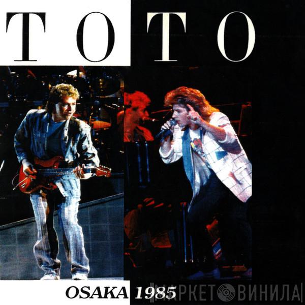  Toto  - Osaka 1985