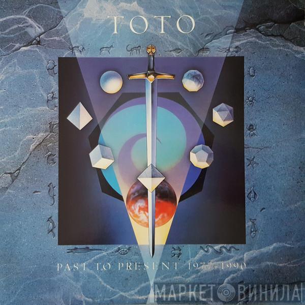  Toto  - Past To Present 1977 - 1990