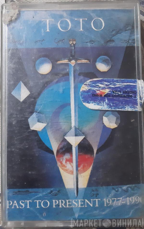  Toto  - Past To Present 1977-1990