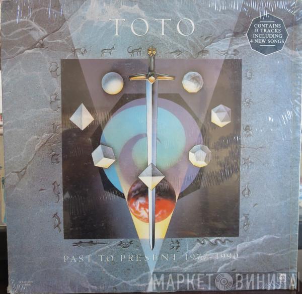  Toto  - Past To Present 1977-1990