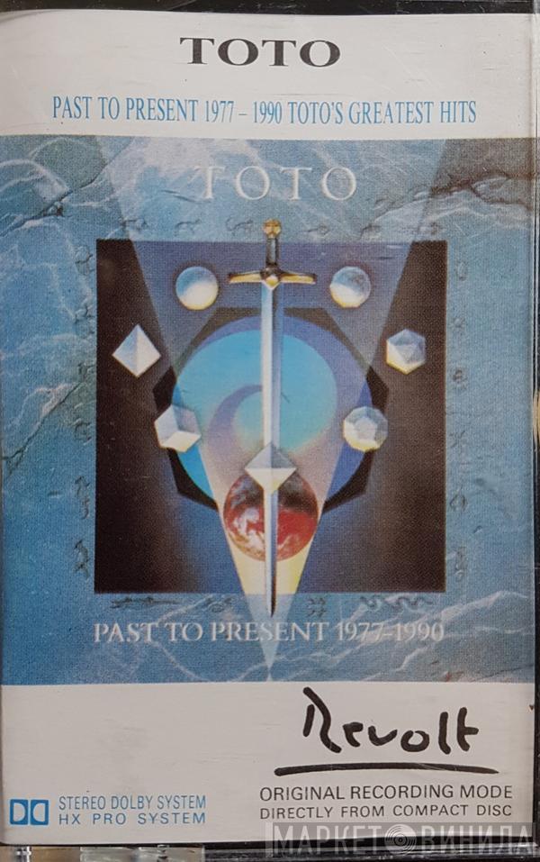  Toto  - Past To Present 1977-1990