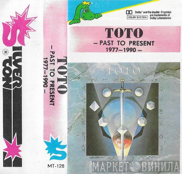 Toto  - Past To Present 1977-1990