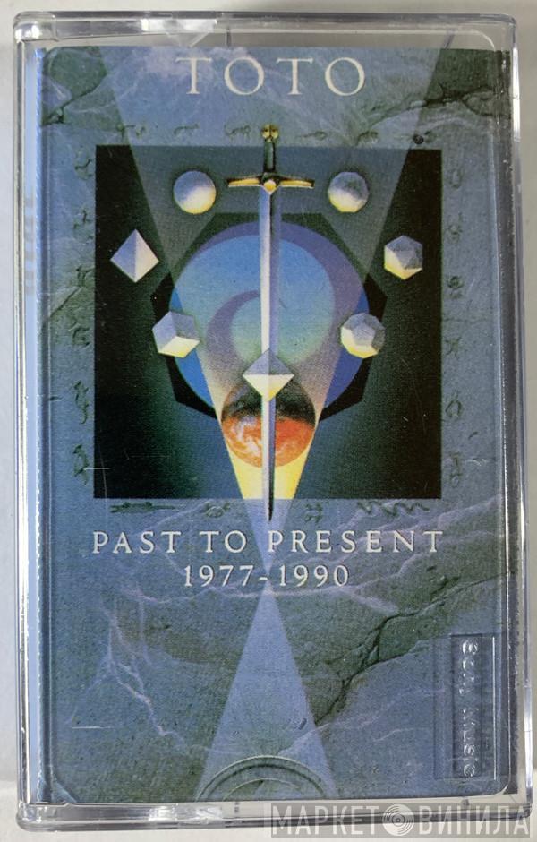  Toto  - Past To Present 1977-1990