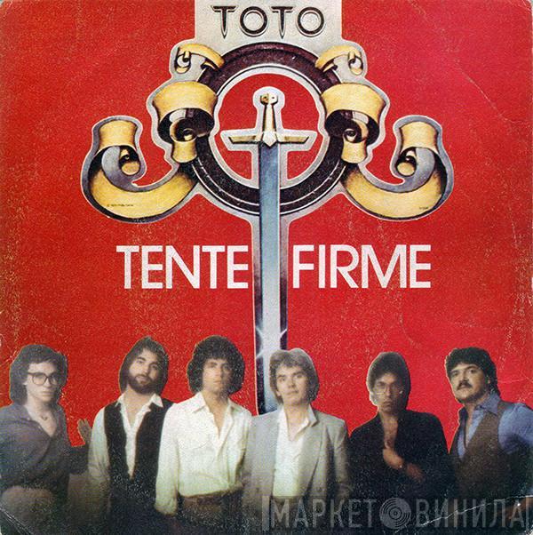  Toto  - Tente Firme