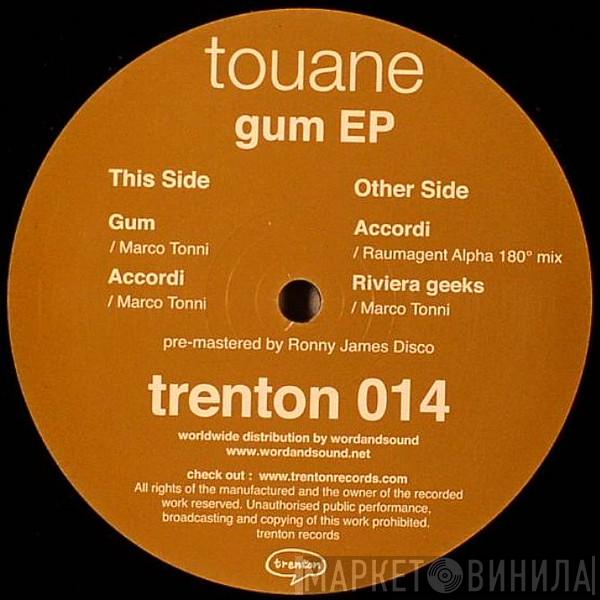 Touane - Gum EP