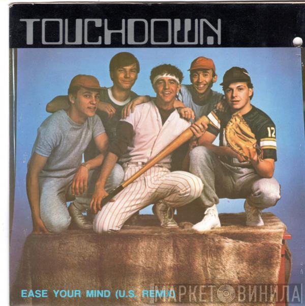  Touchdown  - Ease Your Mind (U.S. Remix) / Ritmo Suave