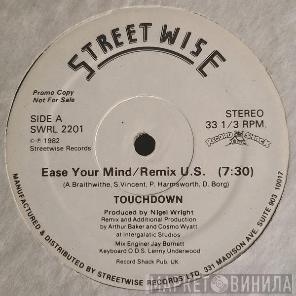  Touchdown  - Ease Your Mind (U.S. Remix)