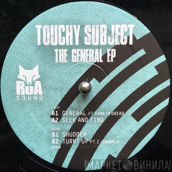 Touchy Subject - The General EP
