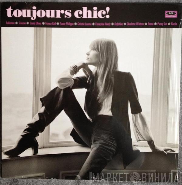  - Toujours Chic!