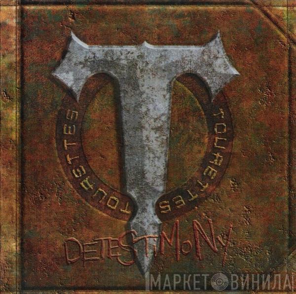 Tourettes  - Detestimony