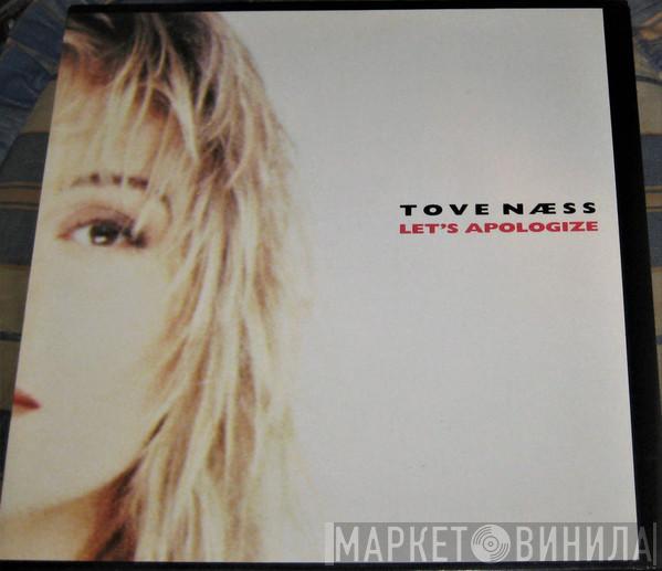 Tove Naess - Let's Apologize