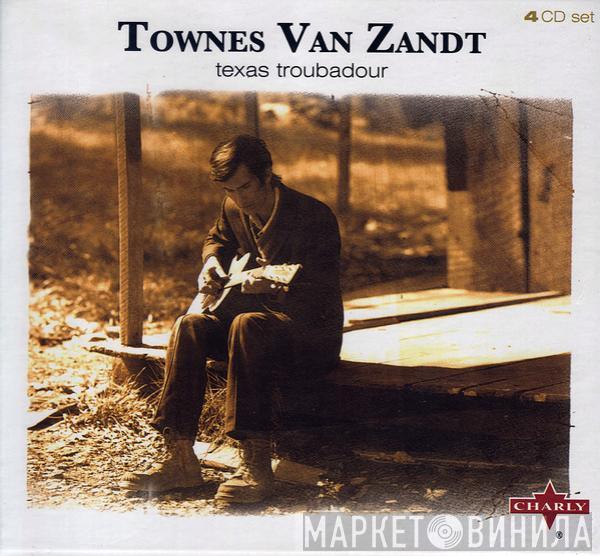 Townes Van Zandt - Texas Troubadour
